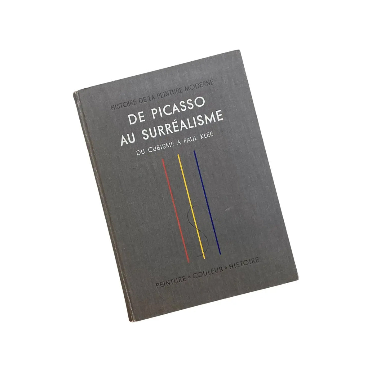 Histoire de la Peinture Moderne de Picasso au Surrealisme, French, 1950