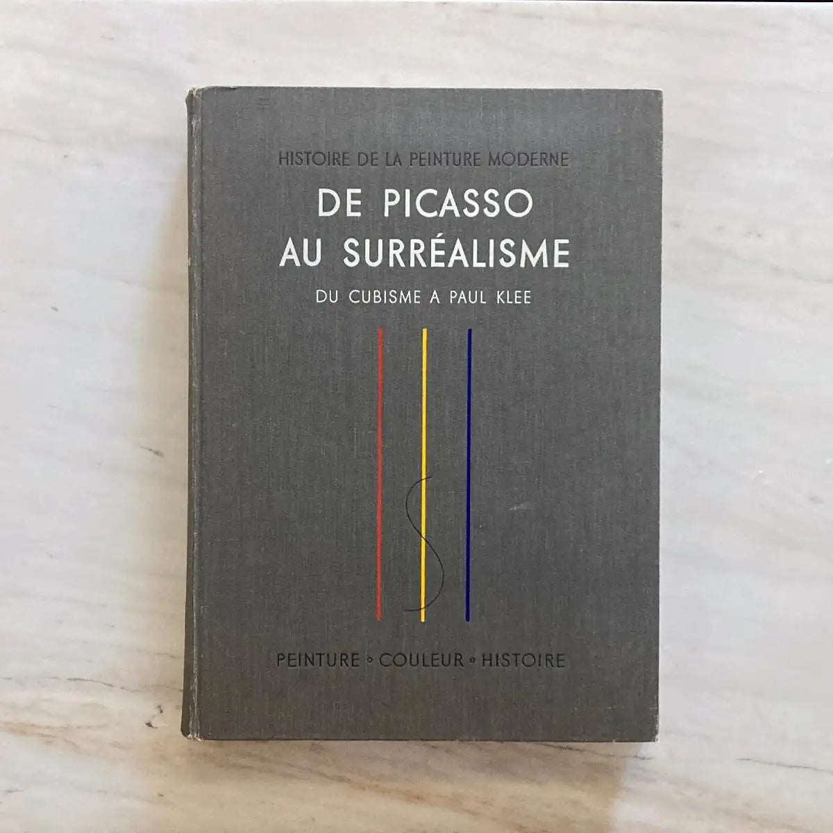 Histoire de la Peinture Moderne de Picasso au Surrealisme, French, 1950